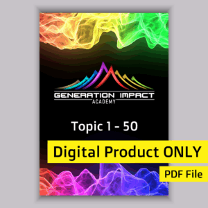 Generation Impact Academy β PDF Book 1 (Topic 1β50)